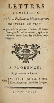 Cover of: Lettres familieres by Charles-Louis de Secondat baron de La Brède et de Montesquieu