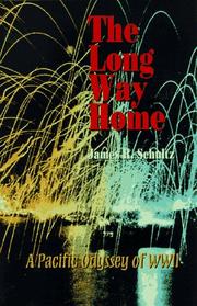 Cover of: The long way home: a Pacific odyssey of World War II