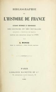 Cover of: Bibliographie de l'histoire de France by Gabriel Monod