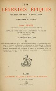 Cover of: Les légendes épiques: recherches sur la formation des chansons de geste