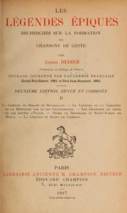 Cover of: Les légendes épiques: recherches sur la formation des chansons de geste