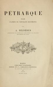 Cover of: Pétrarque: étude d'après de nouveaux documents