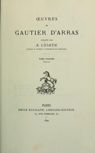 Oeuvres de Gautier d'Arras by Gautier d'Arras