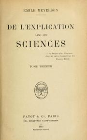 Cover of: De l'explication dans les sciences ...