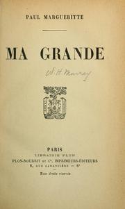 Cover of: Ma Grande by Paul Margueritte, Paul Margueritte