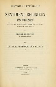 Cover of: Histoire littéraire du sentiment religieux en France depuis la fin des guerres de religion jusqu'a nos jours