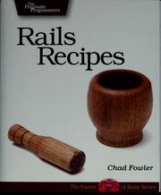 Cover of: Rails recipes by Chad Fowler