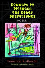 Cover of: Sonnets to Madness and Other Misfortunes: Sonetos a LA Locura Y Otras Penas