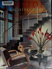 Cover of: Inside architecture: interiors by architects