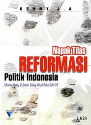 Cover of: Napak Tilas Reformasi Politik Indonesia by 