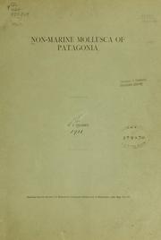 Cover of: Non-marine mollusca of Patagonia by Henry Augustus Pilsbry