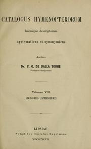 Cover of: Catalogus Hymenopterorum hucusque descriptorum systematicus et synonymicus
