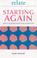 Cover of: Starting Again