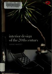 Cover of: Interior design of the 20th century by Anne Massey
