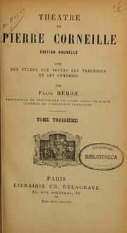 Cover of: Théâtre de Pierre Corneille