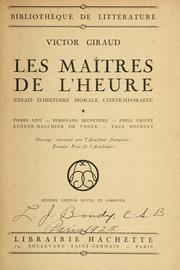Cover of: Les maitres de l'heure: essais d'histoire morale contemporaine
