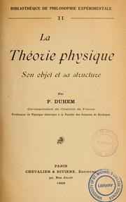 Cover of: La théorie physique : son objet et sa structure by Pierre Maurice Marie Duhem