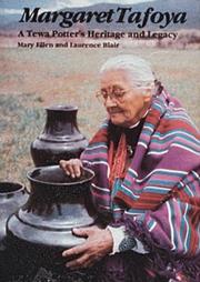Cover of: Margaret Tafoya: a Tewa potter's heritage and legacy