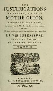 Cover of: Les justifications by Jeanne Marie Bouvier de La Motte Guyon