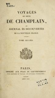 Cover of: Voyages du sieur de Champlain: ou Journal ès découvertes de la Nouvelle France ...