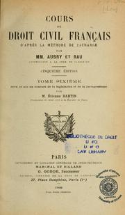 Cover of: Cours de droit civil français d'après la méthode de Zachariae