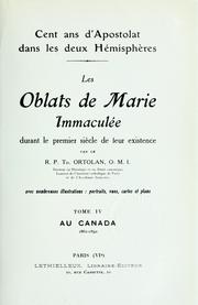 Cover of: Cent ans d'apostolat dans les deux hémisphères: les Oblats de Marie Immaculée durant le premier siècle de leur existence