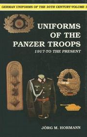 Cover of: Uniforms of the Panzer troops by Jörg M. Hormann