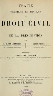 Cover of: Traité théorique et pratique de droit civil by Gabriel Baudry-Lacantinerie