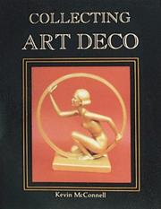 Cover of: Collecting art deco by Kevin McConnell