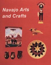 Cover of: Navajo arts and crafts by Nancy Schiffer