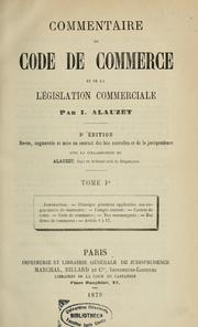 Cover of: Commentaire du Code de commerce et de la législation commerciale