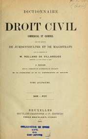 Cover of: Dictionnaire du droit civil, commercial et criminel