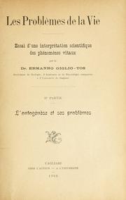 Cover of: Les problèmes de la vie: essai d'une interprétation scientifique des phénomènes vitaux