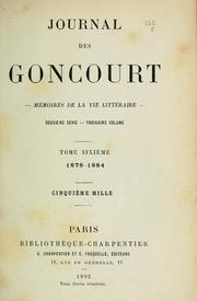 Cover of: Journal des Goncourt: mémoires de la vie littéraire