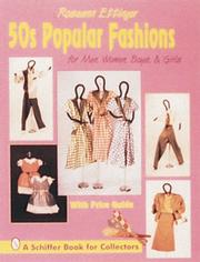 Cover of: 50s popular fashions for men, women, boys & girls by Roseann Ettinger