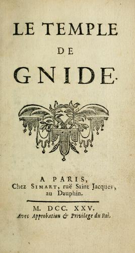 Le temple de Gnide by Charles-Louis de Secondat baron de La Brède et de ...