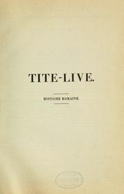 Cover of: Histoire romaine by Titus Livius