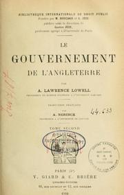 Cover of: Le gouvernement de l'Angleterre by A. Lawrence Lowell