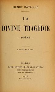 Cover of: La divine tragédie, poème