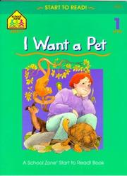 Cover of: I Want a Pet (Ages 4-7)