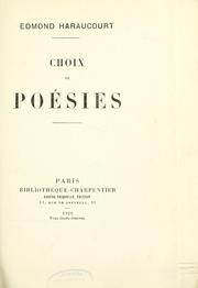 Cover of: Choix de poésies by Edmond Haraucourt