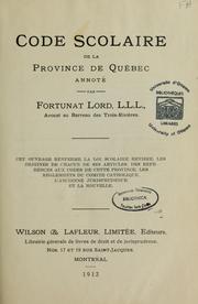 Cover of: Code scolaire de la province de Québec: annoté