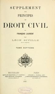 Cover of: Supplément aux Principes de droit civil de François Laurent
