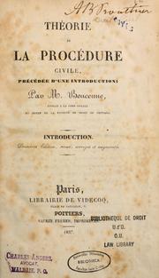 Théorie de la procédure civile by Pierre Boncenne