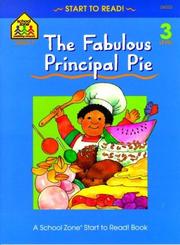 Cover of: The Fabulous Principal Pie (A School Zone Start to Read Book. Level 3) by James Hoffman