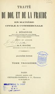 Cover of: Traité du dol et de la fraude en matière civile & commerciale