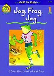 Cover of: Jog, Frog, Jog