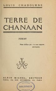 Cover of: Terre de Chanaan by Louis Chadourne