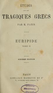 Cover of: Études sur les tragiques grecs by Henri Joseph Guillaume Patin