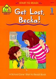 Cover of: Get Lost, Becka! | Shirley Simon